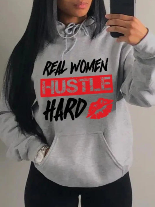 Real Women Hustle Hard Hoodie